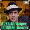 Мұқаба Adriano Celentano - Un Sole Caldo Caldo Caldo Adriano Celentano - Un Sole Caldo Caldo Caldo