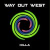 Мұқаба Way Out West - Killa (Orkidea Remix) Way Out West - Killa (Orkidea Remix)