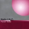 Nalin I.N.C - Planet Violet ('97 Bruce Norris Remix)