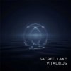 Мұқаба ViTaLiKuS - Sacred Lake ViTaLiKuS - Sacred Lake