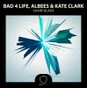 Bad 4 Life - The Art Of Falling In Love