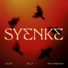 Мұқаба LELEK & Go_A & Nazar&Qobzar - SYENKE LELEK & Go_A & Nazar&Qobzar - SYENKE