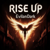 Мұқаба EvilanDark - Rise Up EvilanDark - Rise Up