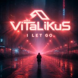 Мұқаба ViTaLiKuS - I LET GO