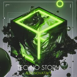 Мұқаба Alex Novatsky - Techno Storm (Extended Mix)