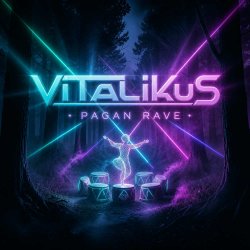 Мұқаба ViTaLiKuS - Pagan Rave