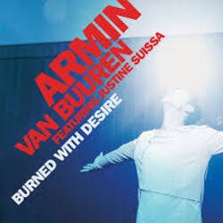 Мұқаба Armin van Buuren feat. Justine Suissa - Burned With Desire (Radio Edit)