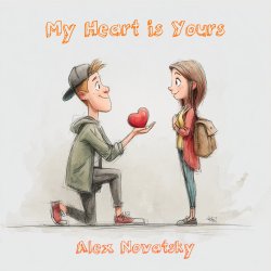 Мұқаба Alex Novatsky - My Heart is Yours (Extended Mix)