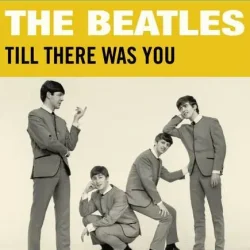 Мұқаба The Beatles - Till There Was You