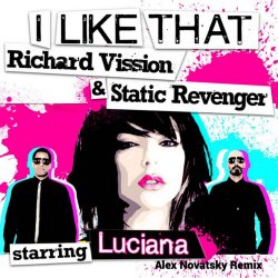 Мұқаба St.Revenger & R.Vission ft. LUCIANA - I Like That  (Alex Novatsky Remix)
