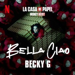 Мұқаба Becky G - Bella Ciao