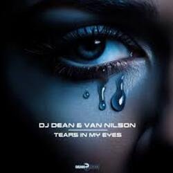 Мұқаба DJ Dean & Van Nilson - Tears In My Eyes