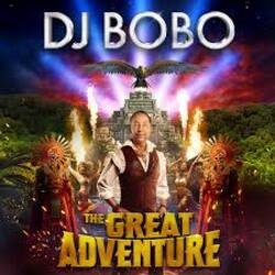 Мұқаба DJ Bobo - The Great Adventure
