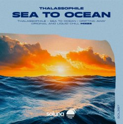Мұқаба Thalassophile - Sea to the Ocean (Liquid Chill Mix)
