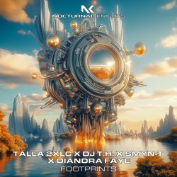 Мұқаба Talla 2XLC x DJ T.H. x Smyn-T x Diandra Faye - Footprints (Extended Mix)