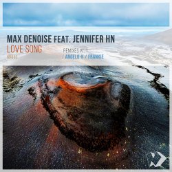 Мұқаба Max Denoise - Love Song (Radio Edit)