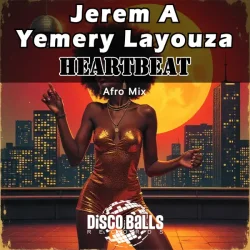 Мұқаба Jerem A; Yemery Layouza - Heartbeat
