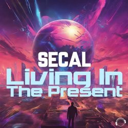 Мұқаба SECAL - Living In The Present (Extended Mix)