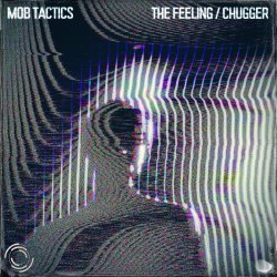 Мұқаба Mob Tactics - Chugger