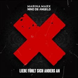 Мұқаба Nino de Angelo & Marina Marx - Liebe Fühlt Sich Anders An