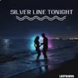 Мұқаба Lastbar90 - SILVER LINE TONIGHT