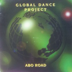 Мұқаба Global Dance Project - Abo Road (Slowly Mix)