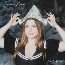 Мұқаба Phoebe Ryan - Love is a River