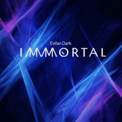 Мұқаба EvilanDark - Immortal