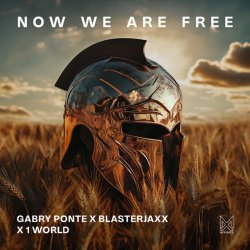 Мұқаба Gabry Ponte, BlasterJaxx, 1 World, AntoNetta - Now We Are Free