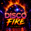DJ.kwaki - DISCO FIRE