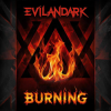 Мұқаба EvilanDark - Burning EvilanDark - Burning