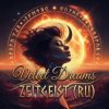 Мұқаба Zeitgeist RU - Velvet Dreams Zeitgeist RU - Velvet Dreams