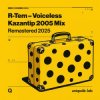 Мұқаба R-Tem - Voiceless (5aint Nicola5 remix) R-Tem - Voiceless (5aint Nicola5 remix)