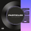 Мұқаба Igor Pumphonia - Particles Igor Pumphonia - Particles