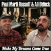 Мұқаба P.M.Rossoff & All Beluck - Make My Dreams Come True Instr. 1987 P.M.Rossoff & All Beluck - Make My Dreams Come True Instr. 1987