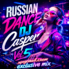 DJ Casper - Russian Dance Vol.5