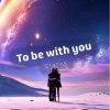 Мұқаба Elatex - To be with you Elatex - To be with you