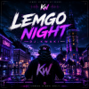 Мұқаба DJ.kwaki - LEMGO NIGHT DJ.kwaki - LEMGO NIGHT