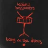 Hardwell & Bassjackers - Bang On The Drums