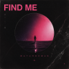 Мұқаба MATURBOMAN - Find me MATURBOMAN - Find me