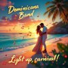Мұқаба Dominicana Band - Только ты меня позови Dominicana Band - Только ты меня позови