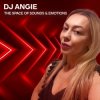Мұқаба DJ ANGIE - The Space of Sounds & Emotions Podcast #13 DJ ANGIE - The Space of Sounds & Emotions Podcast #13