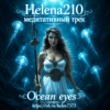 Мұқаба Helena210 - Ocean eyes 🌊 Helena210 - Ocean eyes 🌊