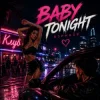 Мұқаба R3phase - Baby Tonight R3phase - Baby Tonight
