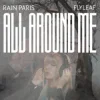 Мұқаба Rain Paris - All Around Me Rain Paris - All Around Me
