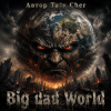 Taty Cher - Big bad World