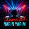 Мұқаба DJ Jakovlevich - Narin Yarim DJ Jakovlevich - Narin Yarim