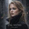 Мұқаба ANNA AIDEM - STILL WAITING ANNA AIDEM - STILL WAITING