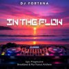 DJ FORTUNA - IN THE FLOW