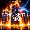 Мұқаба DJ FORTUNA - This Beat Is Fire DJ FORTUNA - This Beat Is Fire